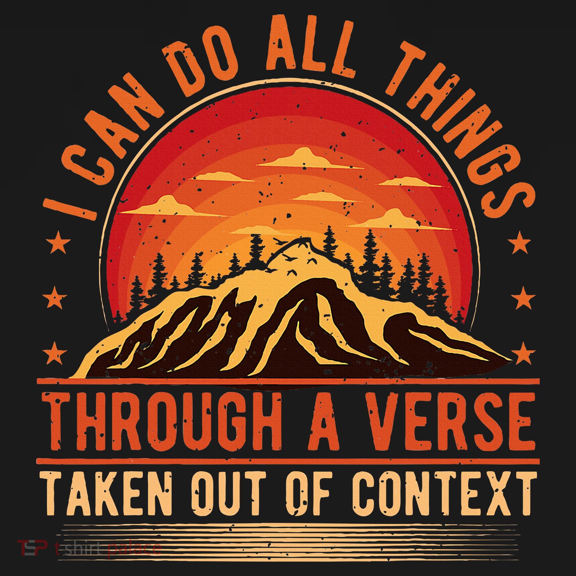 I Can Do All Things Through A Verse Taken Out Of Context Women's Tank Top