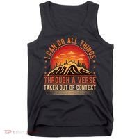 I Can Do All Things Through A Verse Taken Out Of Context Tank Top thumb 0