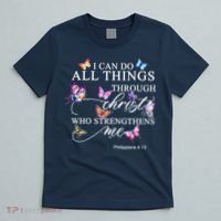 I Can Do All Things Through Christ Butterfly Art Religious TShirt T-Shirt thumb 5