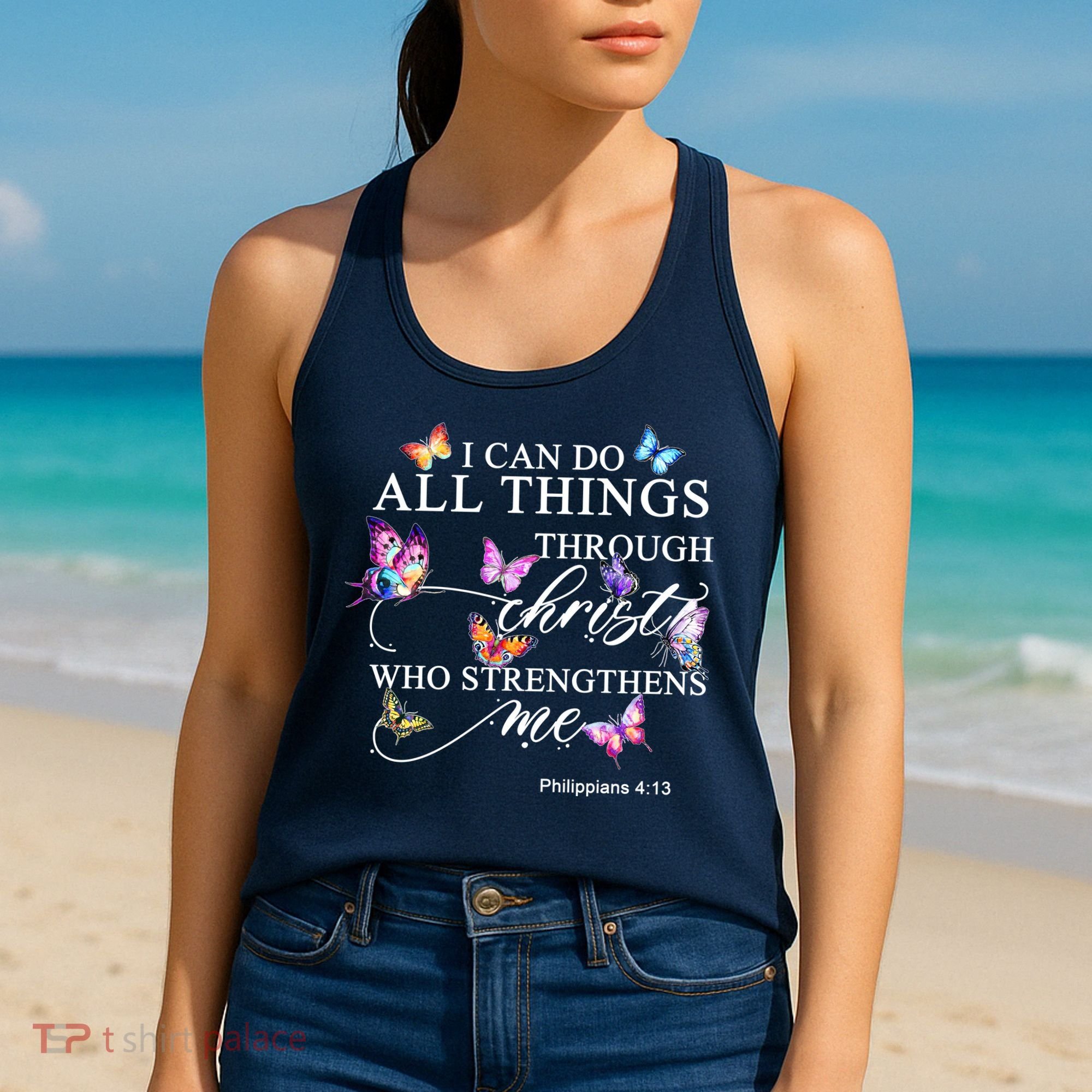 I Can Do All Things Through Christ Butterfly Art Religious TShirt Women's Tank Top