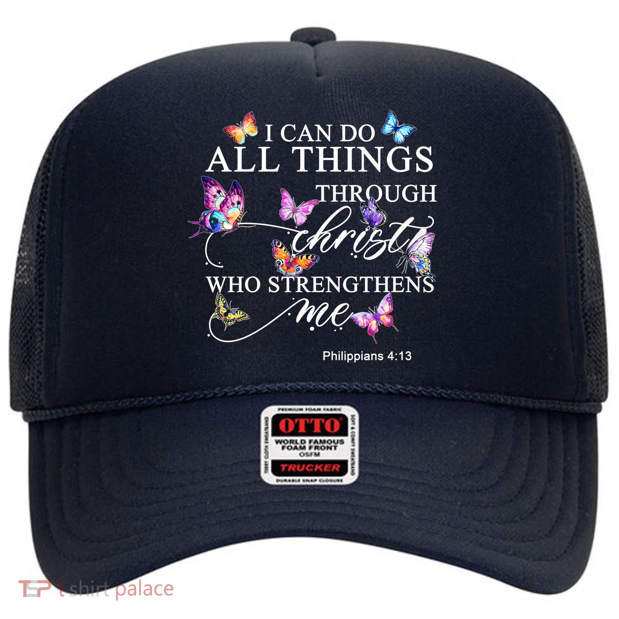 I Can Do All Things Through Christ Butterfly Art Religious TShirt Hat