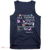 I Can Do All Things Through Christ Butterfly Art Religious TShirt Tank Top thumb 0