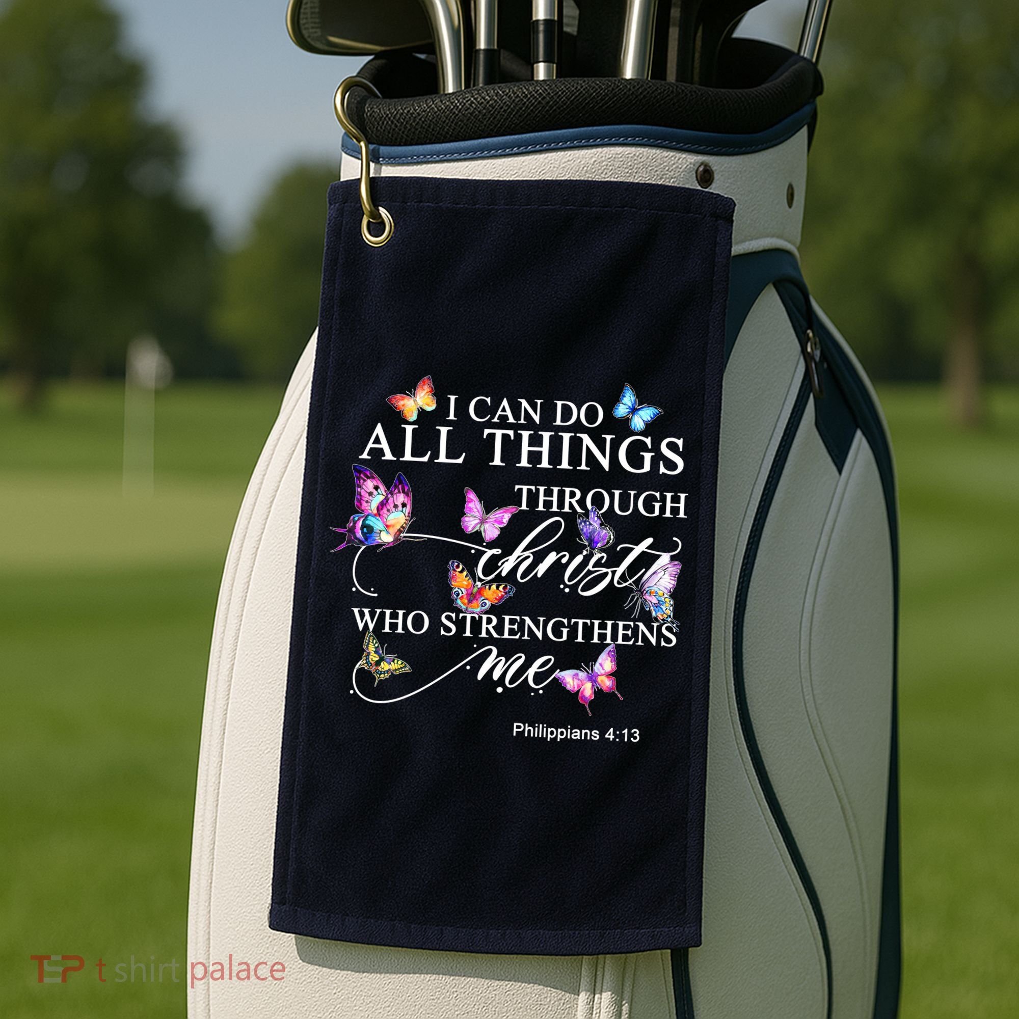 I Can Do All Things Through Christ Butterfly Art Religious TShirt Golf Towel