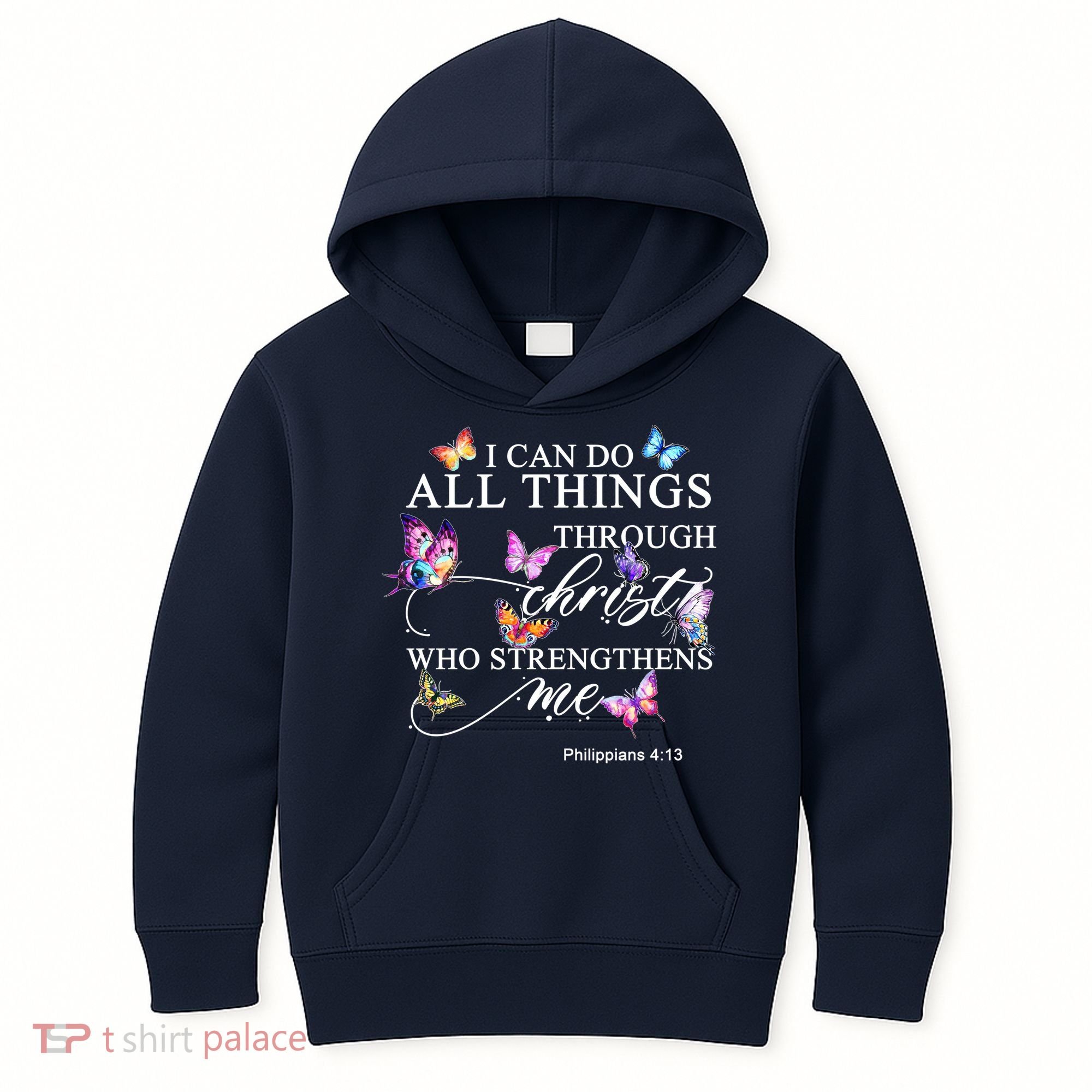 I Can Do All Things Through Christ Butterfly Art Religious TShirt Kids Hoodie
