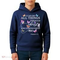 I Can Do All Things Through Christ Butterfly Art Religious TShirt Kids Hoodie thumb 4