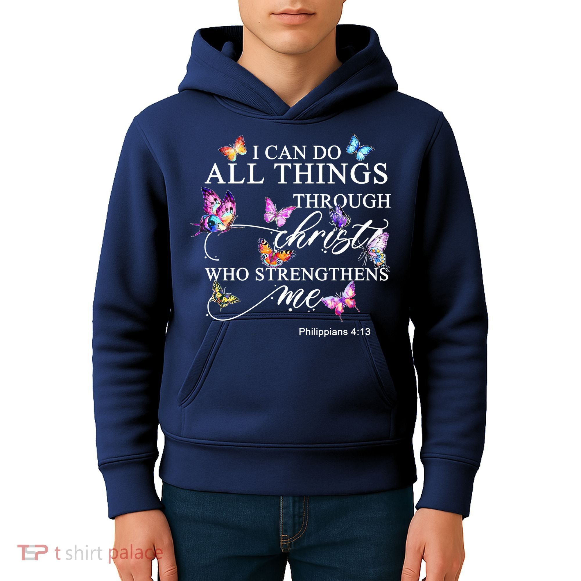 I Can Do All Things Through Christ Butterfly Art Religious TShirt Kids Hoodie