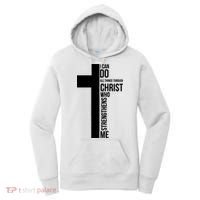 I Can Do All Things Through Christ Who Strengthens Me Cross Women's Hoodie thumb 0