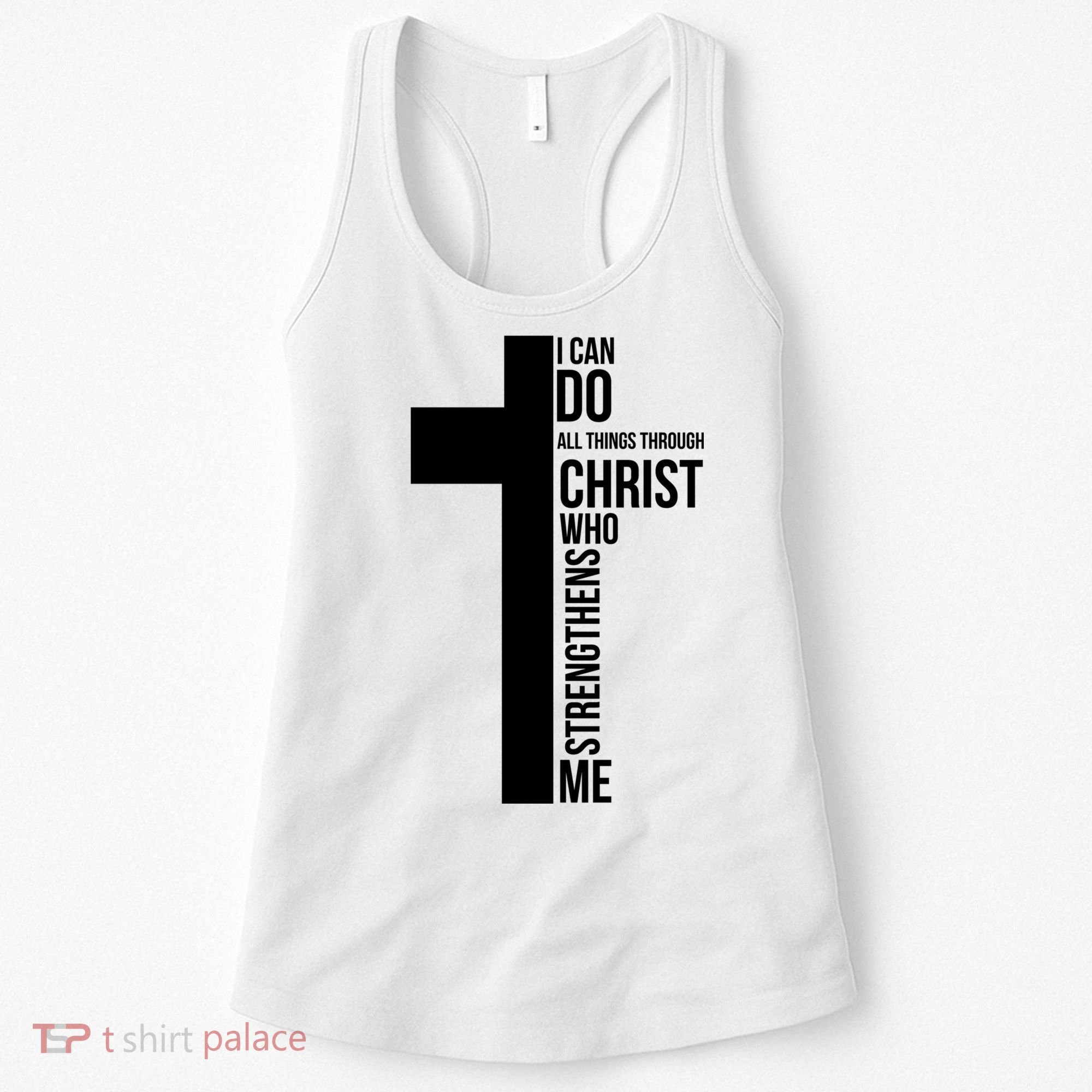 I Can Do All Things Through Christ Who Strengthens Me Cross Women's Tank Top