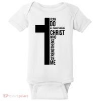 I Can Do All Things Through Christ Who Strengthens Me Cross Baby Bodysuit thumb 0
