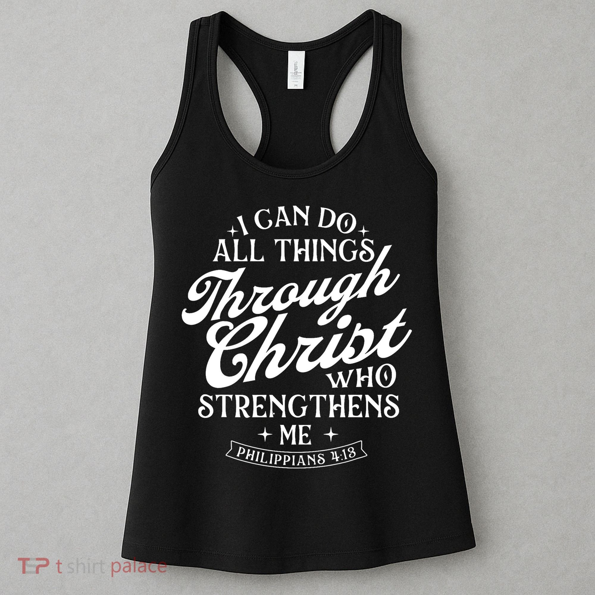 I Can Do All Things Through Christ Bible Christian Faith Women's Tank Top