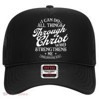 I Can Do All Things Through Christ Bible Christian Faith Hat thumb 0
