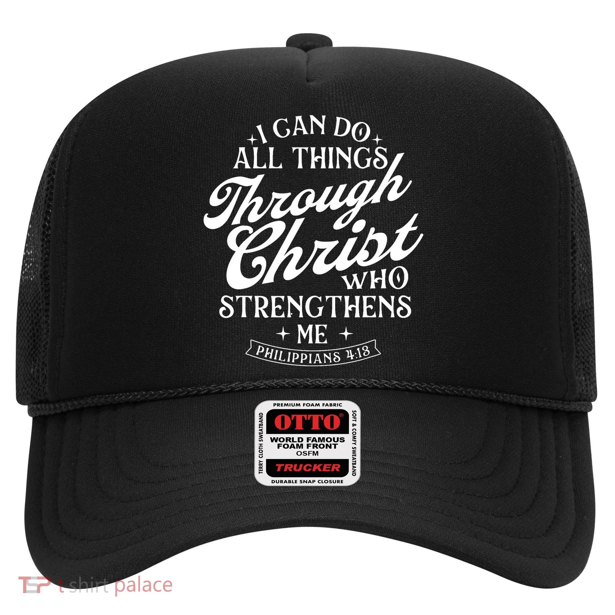 I Can Do All Things Through Christ Bible Christian Faith Hat