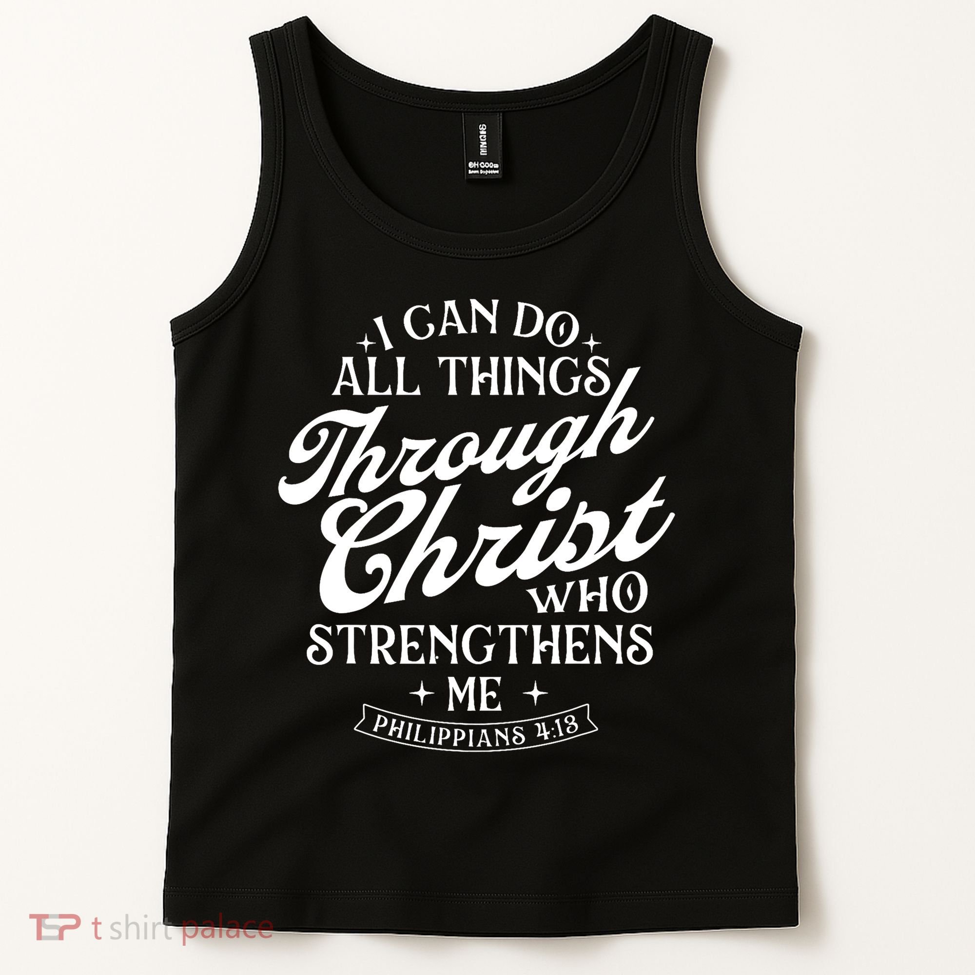I Can Do All Things Through Christ Bible Christian Faith Tank Top
