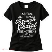 I Can Do All Things Through Christ Bible Christian Faith Women's T-Shirt thumb 0