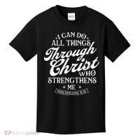 I Can Do All Things Through Christ Bible Christian Faith Kids T-Shirt thumb 0