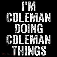 I'm Coleman Doing Coleman Things Personalized Name Doggie Tank thumb 4