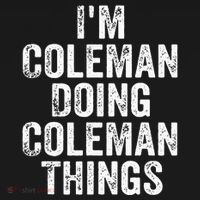 I'm Coleman Doing Coleman Things Personalized Name Polo thumb 3