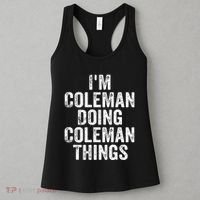 I'm Coleman Doing Coleman Things Personalized Name Women's Tank Top thumb 3