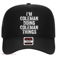 I'm Coleman Doing Coleman Things Personalized Name Hat thumb 0