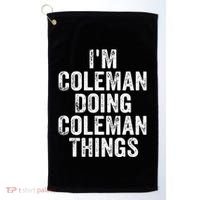 I'm Coleman Doing Coleman Things Personalized Name Golf Towel thumb 0