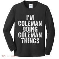 I'm Coleman Doing Coleman Things Personalized Name Kids Long Sleeve Shirt thumb 0