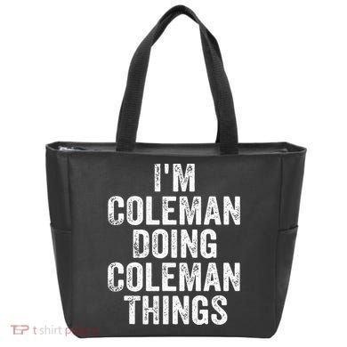I'm Coleman Doing Coleman Things Personalized Name Tote Bag
