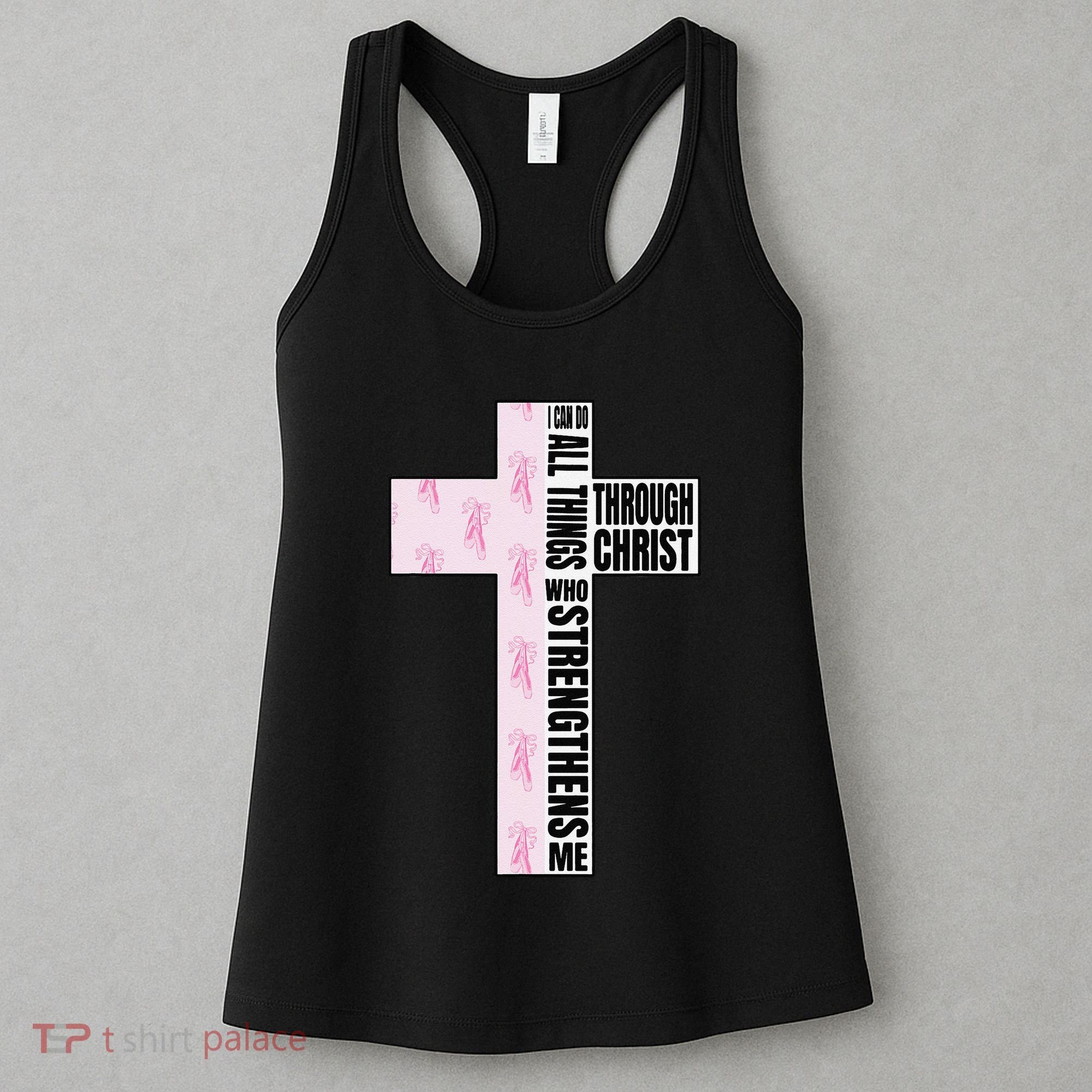 I Can Do All Things Through Christ Who Strengthens Dancer Women's Tank Top