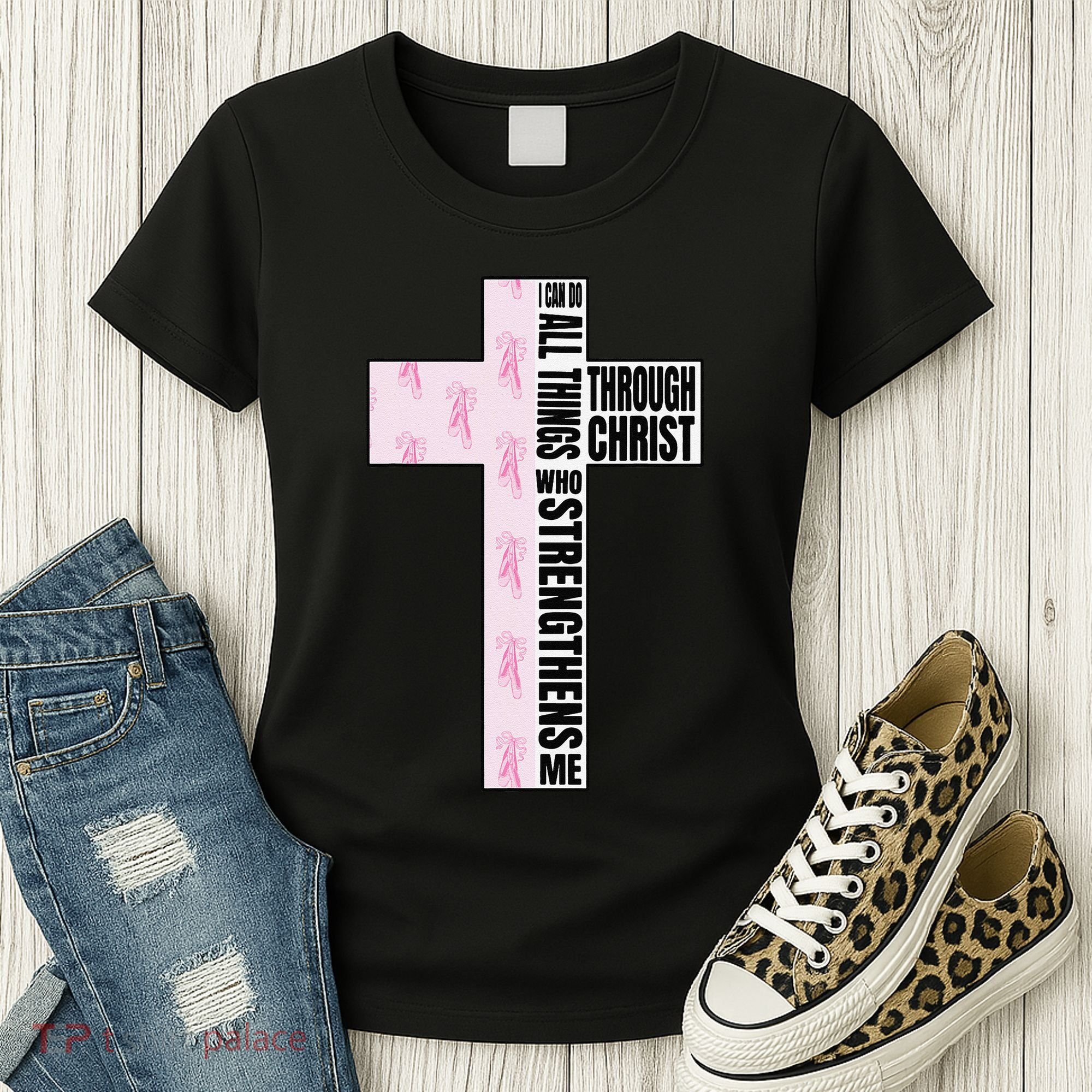 I Can Do All Things Through Christ Who Strengthens Dancer Women's T-Shirt