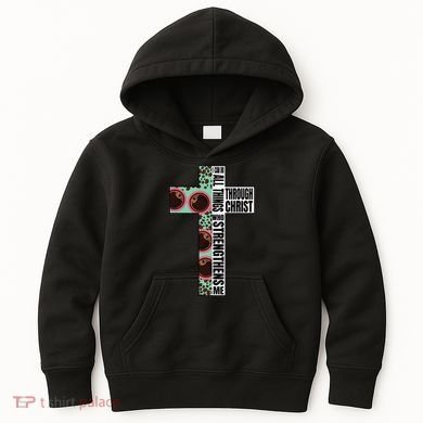 I Can Do All Things Through Christ Who Strengthens Bible Kids Hoodie