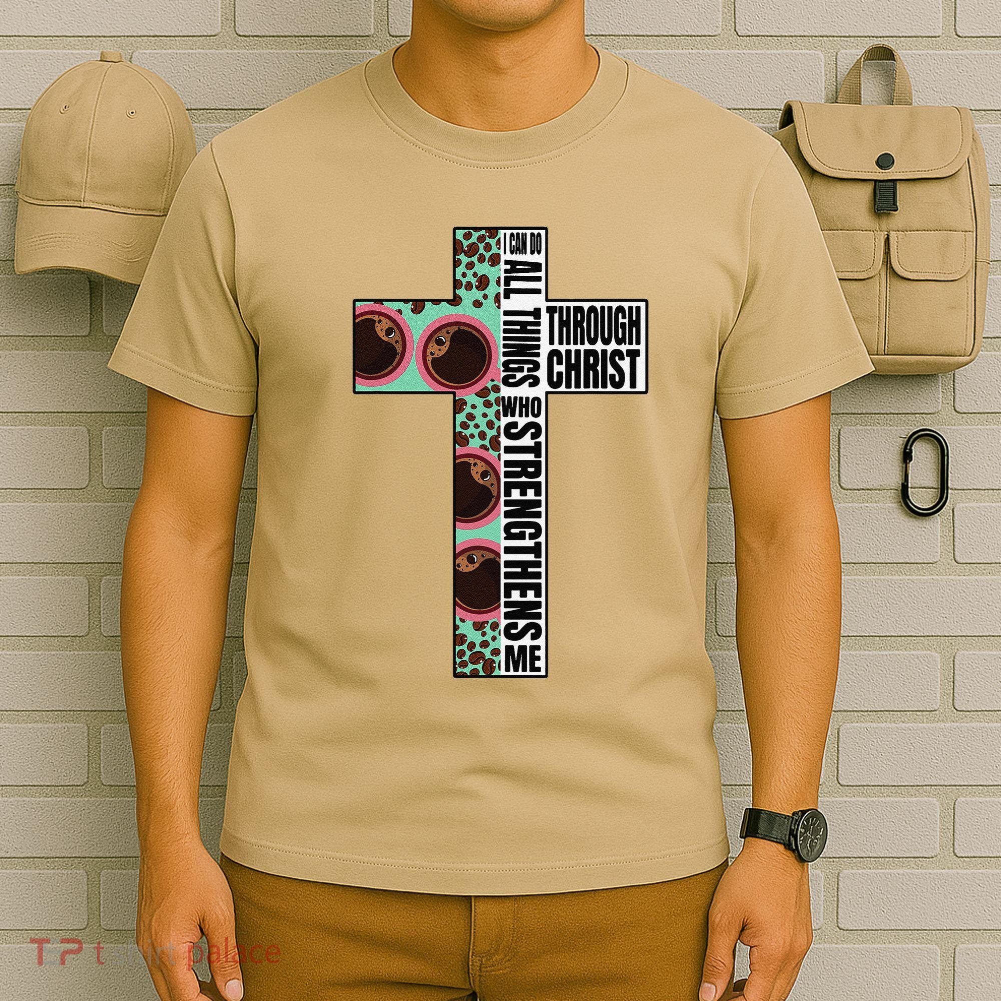 I Can Do All Things Through Christ Who Strengthens Bible T-Shirt