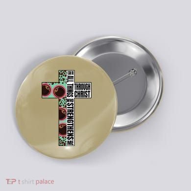 I Can Do All Things Through Christ Who Strengthens Bible Button