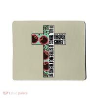 I Can Do All Things Through Christ Who Strengthens Bible Mousepad thumb 0
