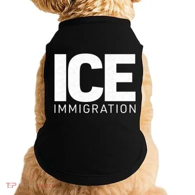 ICE Immigration Doggie Tank