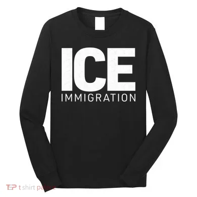 ICE Immigration Long Sleeve Shirt