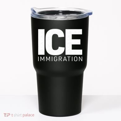 ICE Immigration Tumbler