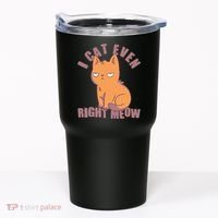 I Can't Even Right Meow Funny Smug Cat Tumbler thumb 0