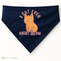 I Can't Even Right Meow Funny Smug Cat USA-Made Doggie Bandana thumb 0