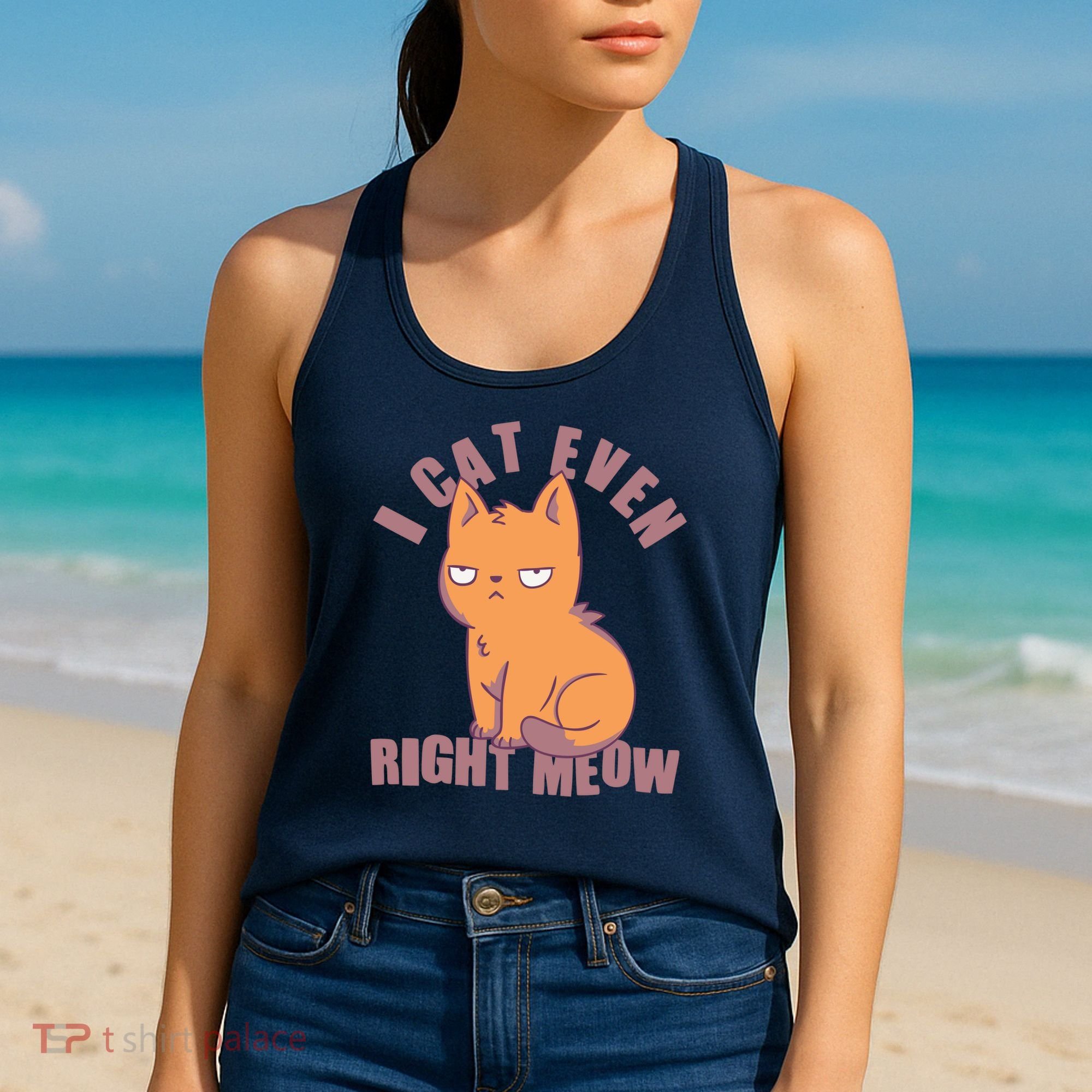I Can't Even Right Meow Funny Smug Cat Women's Tank Top