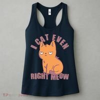 I Can't Even Right Meow Funny Smug Cat Women's Tank Top thumb 3