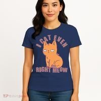 I Can't Even Right Meow Funny Smug Cat Women's T-Shirt thumb 4