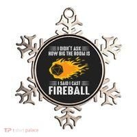 I Cast Fireball Funny Nerd Geek Wizard Magic Ornament thumb 0