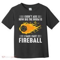 I Cast Fireball Funny Nerd Geek Wizard Magic Toddler T-Shirt thumb 0