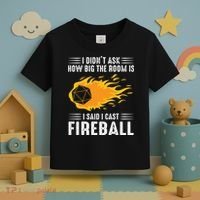 I Cast Fireball Funny Nerd Geek Wizard Magic Toddler T-Shirt thumb 3