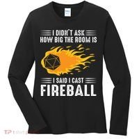 I Cast Fireball Funny Nerd Geek Wizard Magic Women's Long Sleeve Shirt thumb 0