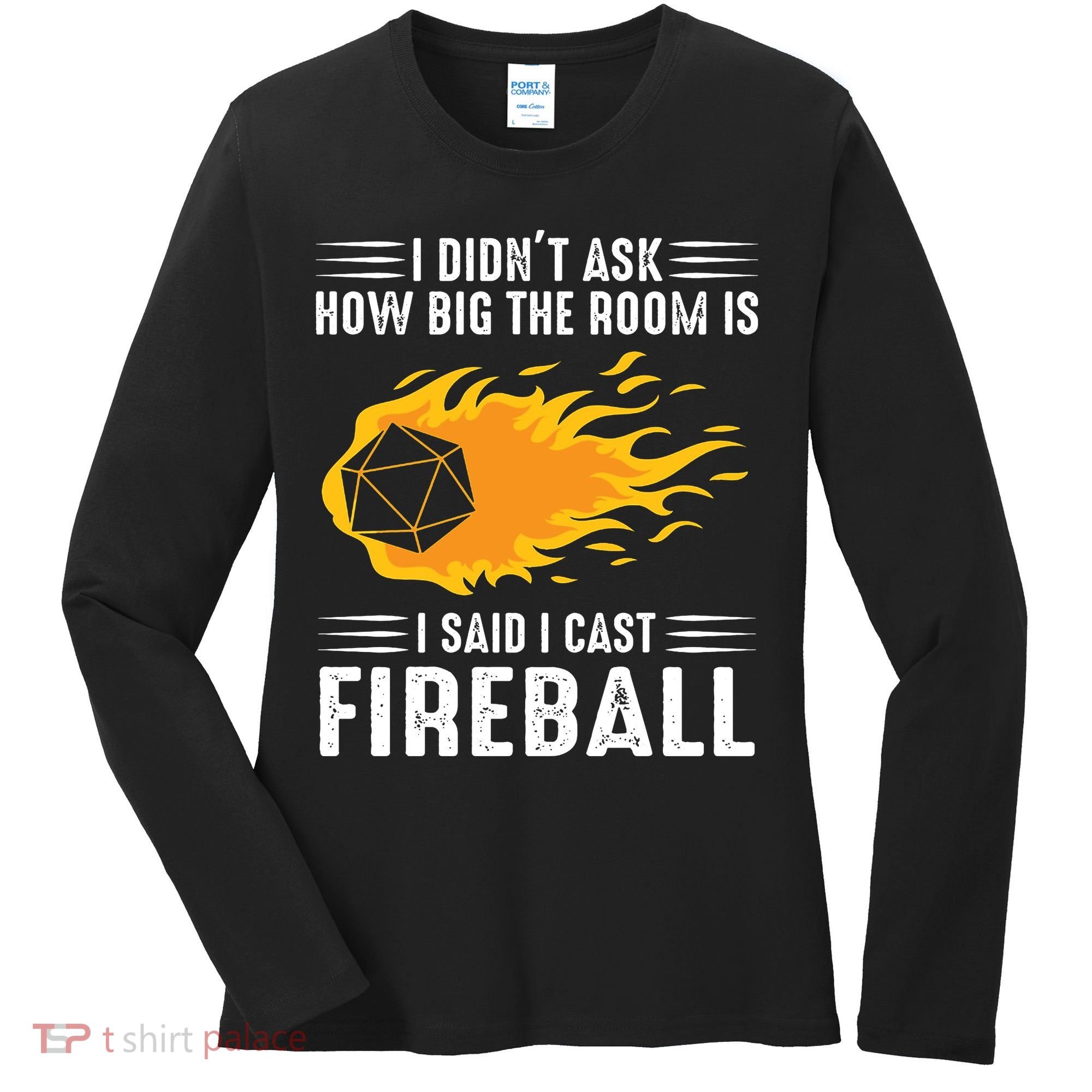 I Cast Fireball Funny Nerd Geek Wizard Magic Women's Long Sleeve Shirt