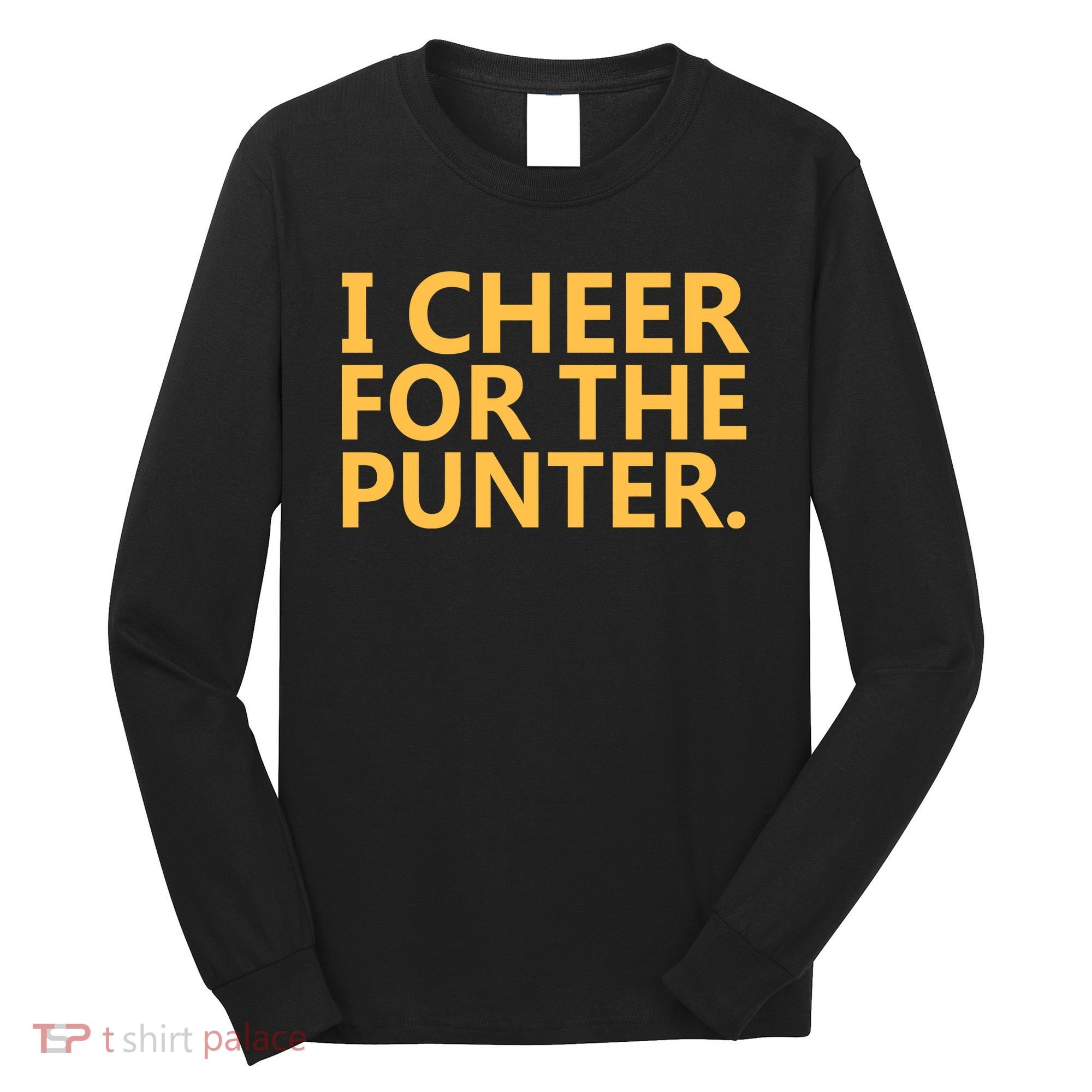 I Cheer For The Punter Iowa Long Sleeve Shirt