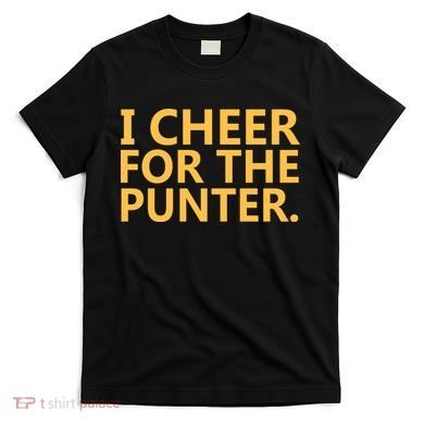 I Cheer For The Punter Iowa T-Shirt