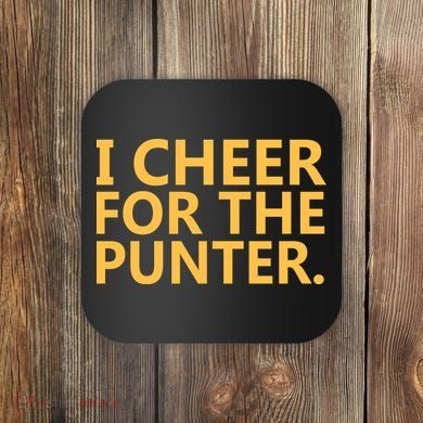 I Cheer For The Punter Iowa Coaster