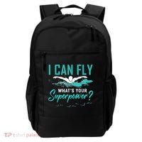 I Can Fly Whats Your Superpower Swimmer Tee Swimming Backpack thumb 0