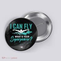 I Can Fly Whats Your Superpower Swimmer Tee Swimming Button thumb 0